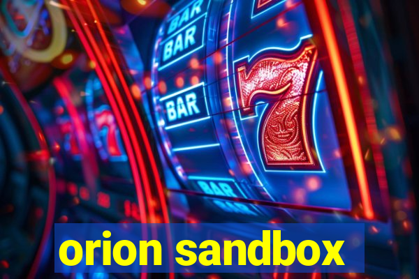 orion sandbox